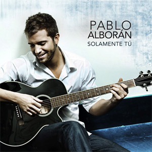 Disco Solamente Tú de Pablo Alborán