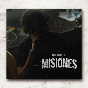 Disco Misiones de Pablo Chill-E