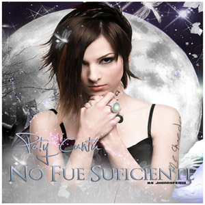 Disco No Fue Suficiente de Paty Cantú