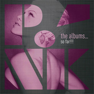 Disco The Albums...So Far!!! de Pink