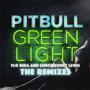 Disco Greenlight (Remixes) de Pitbull
