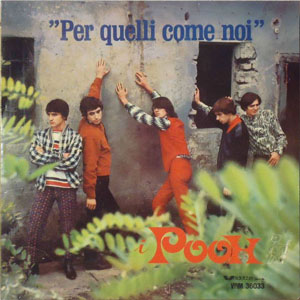 Disco Per Quelli Come Noi de Pooh