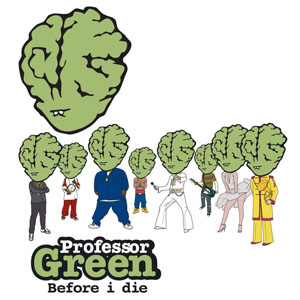 Disco Before I Die de Professor Green 