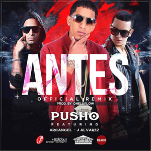 Disco Antes (Remix) de Pusho