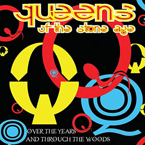 Disco Over The Years And Through The Woods de Queens of the Stone Age 