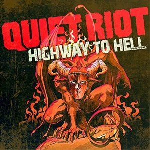 Disco Highway To Hell de Quiet Riot