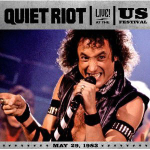 Disco Live At The US Festival de Quiet Riot