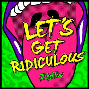 Disco Let's Get Ridiculous de RedFoo