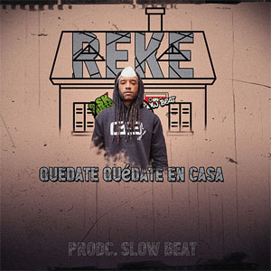 Disco Quedate Quédate En Casa de Reke