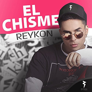 Disco El Chisme de Reykon