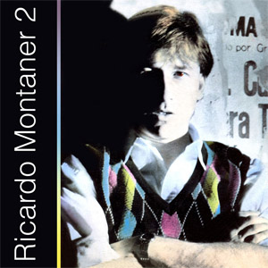 Disco Ricardo Montaner 2 de Ricardo Montaner