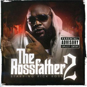 Disco The Rossfather 2 de Rick Ross