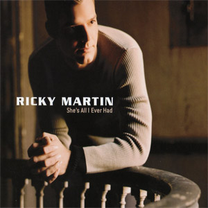 Disco She's All I Ever Had de Ricky Martin