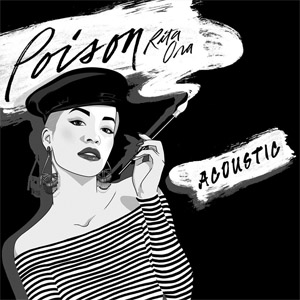 Disco Poison (Acoustic) de Rita Ora