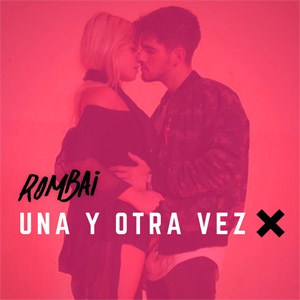 Disco Una Y Otra Vez de Rombái