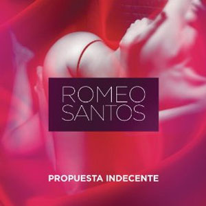 Disco Propuesta Indecente de Romeo Santos