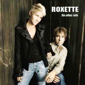 Disco The Other Side de Roxette