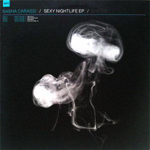 Disco Sexy Nightlife EP de Sasha Carassi