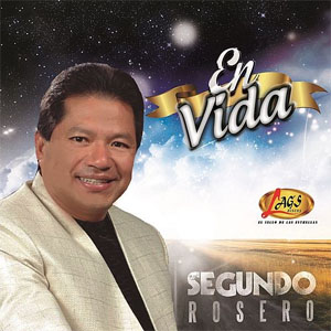 Disco En Vida de Segundo Rosero