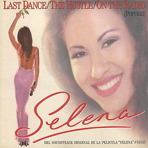 Disco Last Dance / The Hustle / On The Radio de Selena