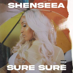 Disco Sure Sure de Shenseea