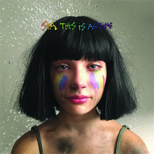 Disco This Is Acting (Deluxe Edition) de Sia