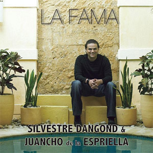 Disco La Fama de Silvestre Dangond
