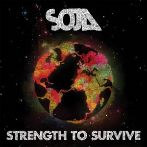Disco Strength to Survive de SOJA