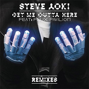 Disco Get Me Outta Here (Remixes) de Steve Aoki