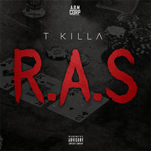 Disco R.A.S  de T-Killa