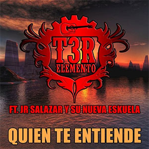 Disco Quién Te Entiende de T3r Elemento