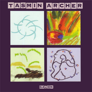 Disco 0.4xOn de Tasmin Archer