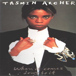Disco When It Comes Down To It de Tasmin Archer
