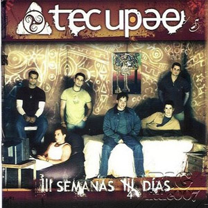 Disco 3 Semanas 4 Días de Tecupae