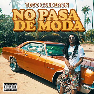 Disco No Pasa De Moda de Tego Calderón