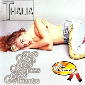 Disco Mis Mejores Momentos de Thalia