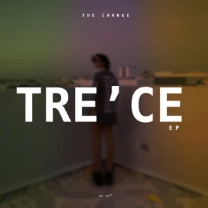 Disco Tre ce de The Change