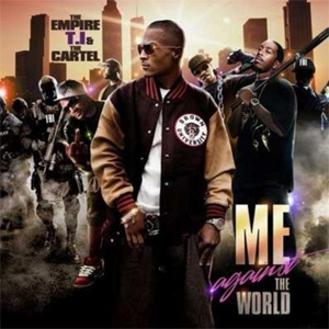 Disco Me Against The World de T.I.