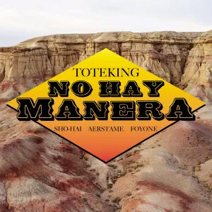Disco No Hay Manera de ToteKing