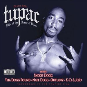 Disco Live at the House Of Blues de Tupac Shakur - 2Pac