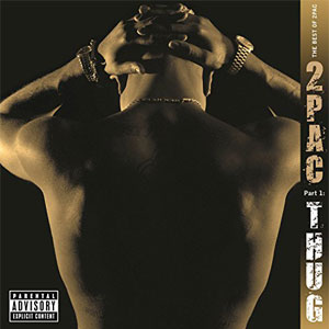 Disco The Best of 2Pac - Pt. 1: Thug de Tupac Shakur - 2Pac