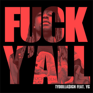 Disco F**k Y'all de Ty Dolla $ign