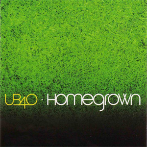 Disco Homegrown de UB40