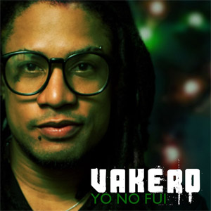 Disco Yo No Fui (CD single) de Vakero