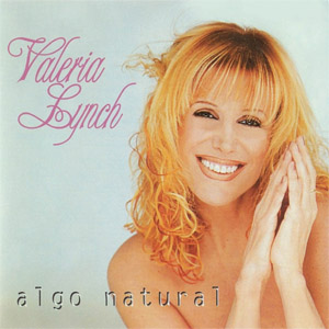 Disco Algo Natural de Valeria Lynch