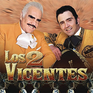 Disco Los 2 Vicentes de Vicente Fernández