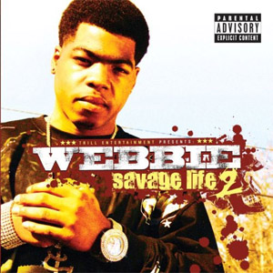 Disco Savage Life 2 de Webbie