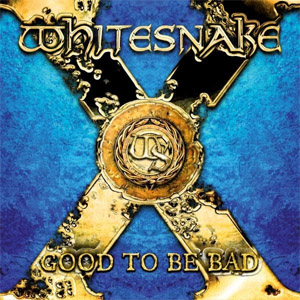 Disco Good to Be Bad de Whitesnake