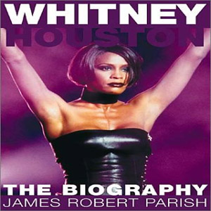 Disco Unauthorized Biography de Whitney Houston