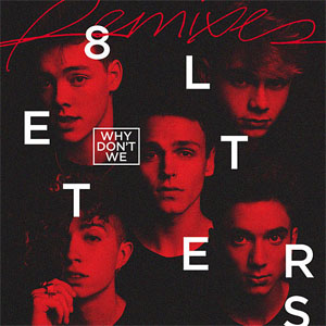Disco 8 Letters (Remixes) de Why Don't We